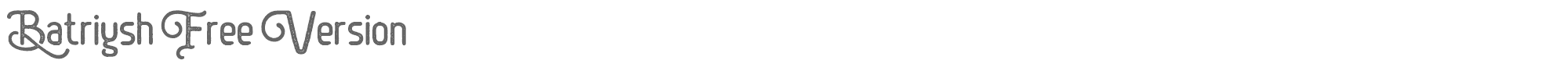Sample characters Batriysh Font